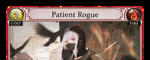 Patient Rogue